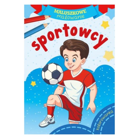 KOLOROWANKA MALUSZKOWE MALOWANIE. SPORTOWCY