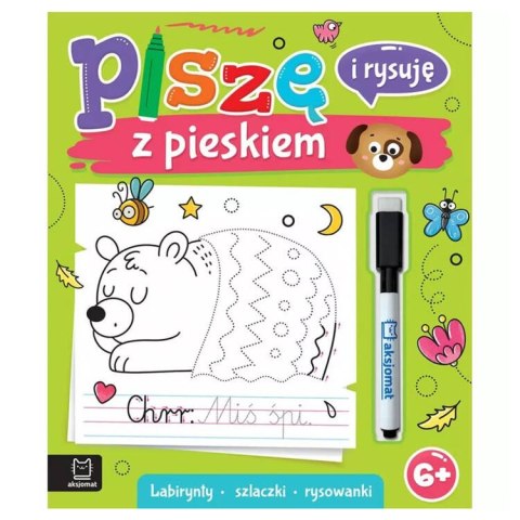 Książeczka do Nauki Pisania Rysowania Piszę i rysuję z Pieskiem. ,