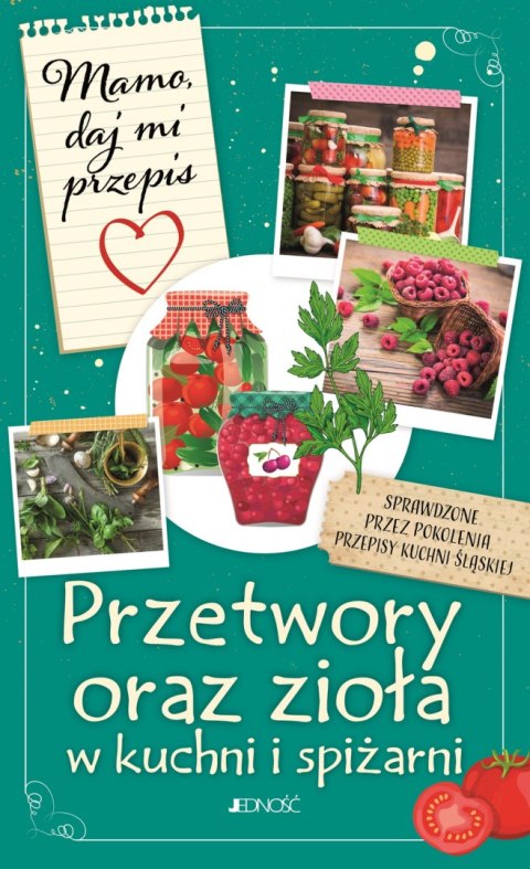 Przetwory oraz zioła w kuchni i spiżarni.