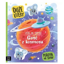 Uczę się czytać. Gość z kosmosu. Duże litery Podział na sylaby