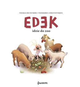 Edek idzie do zoo. Edek, tom 1