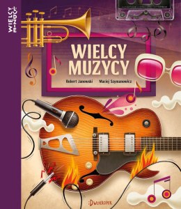 Wielcy muzycy