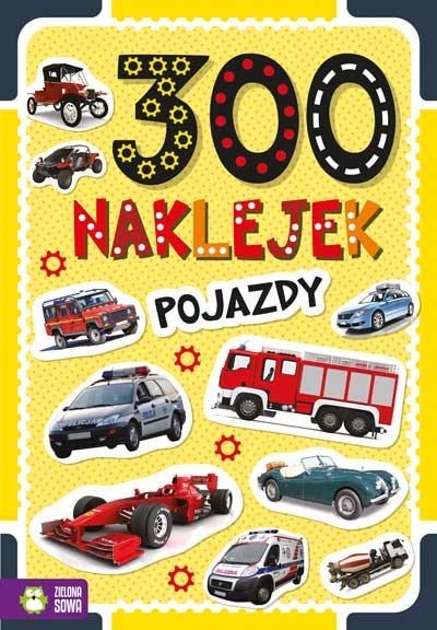 300 naklejek. Pojazdy w 2