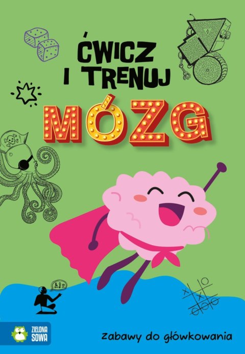 Ćwicz i trenuj mózg.  Zabawy do główkowania