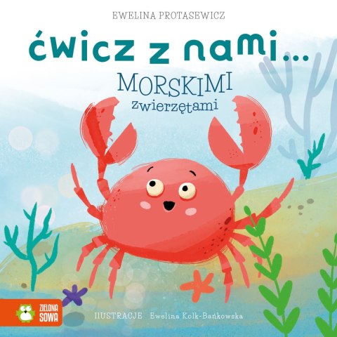 Ćwicz z nami... morskimi zwierzętami