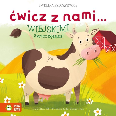 Ćwicz z nami... wiejskimi zwierzętami