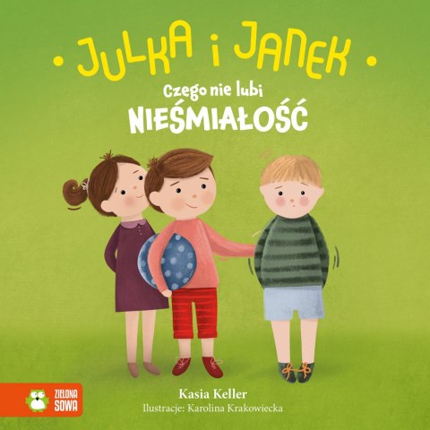 Julka i Janek. Czego nie lubi nieśmiałość