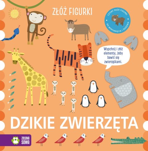 Złóż figurki. Dzikie zwierzęta (boardbook z elementami do złożenia)