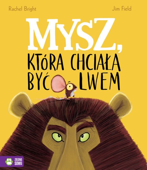 Mysz, która chciała być lwem W3