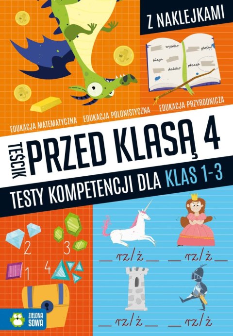 Teścik przed klasą 4