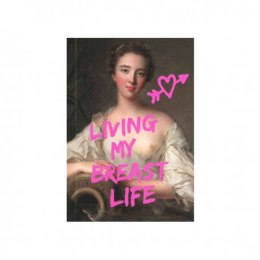 Notes a6 - masterpieces - living my breast life